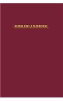 Recent Soviet Psychology