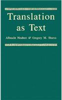 Translation as Text