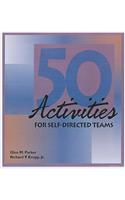 50 Activities for Self-Directed Teams