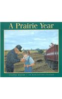 A Prairie Year