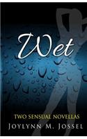 Wet
