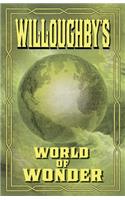 Willoughby's World of Wonder