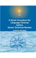 A Quick Procedure For Language Cleanup before Senior Technical Review