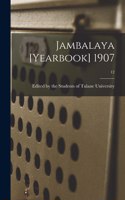 Jambalaya [yearbook] 1907; 12