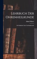 Lehrbuch Der Ohrenheilkunde