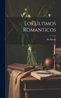 Ultimos Romanticos