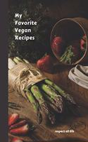 My Favorite Vegan Recipes