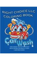 Right Choice LLC: Coloring Book