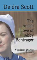 The Amish Love of Abby Bontrager