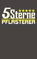 5 Sterne Pflasterer