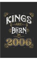 Kings Are Born In 2006