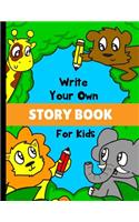 Write Your Own Story Book For Kids