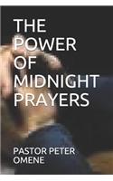 The Power of Midnight Prayers