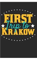 First Trip To Kraków