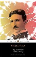 My Inventions and Other Writings