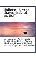 Bulletin - United States National Museum