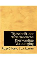 Tijdschrift Der Nederlandsche Dierkundige Vereeniging