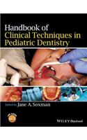 Handbook of Clinical Techniques in Pediatric Dentistry