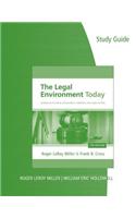 Study Guide for Miller/Cross' the Legal Environment Today: Business in Its Ethical, Regulatory, E-Commerce, and Global Setting, 7th