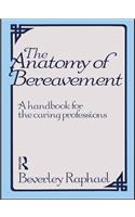 The Anatomy of Bereavement