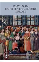 Women in Eighteenth Century Europe