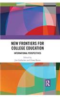 New Frontiers for College Education