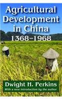 Agricultural Development in China, 1368-1968