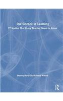 The Science of Learning