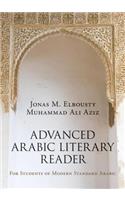 Advanced Arabic Literary Reader