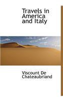 Travels in America and Italy