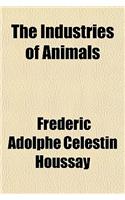 The Industries of Animals