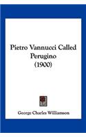 Pietro Vannucci Called Perugino (1900)