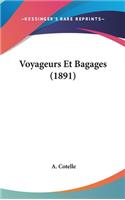 Voyageurs Et Bagages (1891)