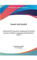 Sound and Symbol