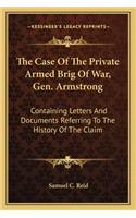 Case of the Private Armed Brig of War, Gen. Armstrong