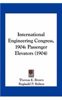 International Engineering Congress, 1904