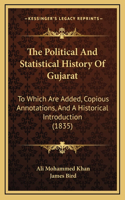 Political And Statistical History Of Gujarat