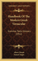 Handbook Of The Modern Greek Vernacular