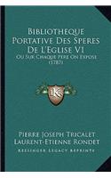 Bibliotheque Portative Des Speres De L'Eglise V1