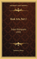 Book Arts, Part 2