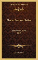 Missouri Contested Election