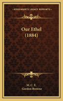 Our Ethel (1884)
