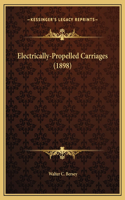 Electrically-Propelled Carriages (1898)