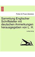 Sammlung Englischer Schriftsteller mit deutschen Anmerkungen herausgegeben von L. H.: (English)