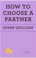 How to Choose a Partner
