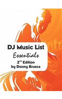 DJ Music List Essentials: 2nd Edition