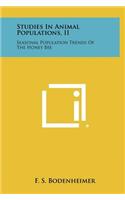 Studies In Animal Populations, II