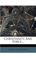Christianity and Force...