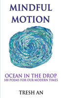 Mindful Motion: Ocean In The Drop: Ocean In The Drop(English)
