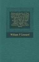 History and Directory of Posey County [Indiana]: Containing an Account of the Early Settlement and Organization of the County ...: Also a Complete List of the Tax-Payers, Their Post-Office Addresses and Places of Residence, Together with a Business